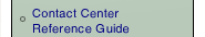 Contact Center Reference Guide