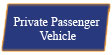 Private Passenger Vehicle