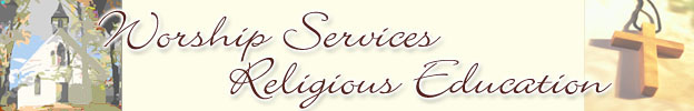 Worship services/Religious Education