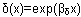 delta(x)=exp(beta(delta)*x)