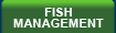 Fish Management