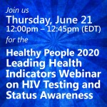 Healthy People 2020 Leading Health Indicators Webinar