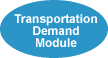 Transportation Demand Module