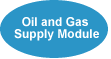 Oil and Gas Supply Module