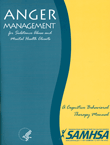 Anger Management for Substance Abuse and Mental Health Clients: A Cognitive Behavioral Therapy Manual