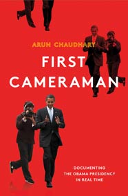 Arun Chaudhary, First Cameraman