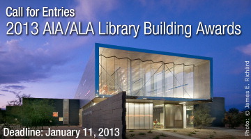 2013 AIA/ALA Library Building Awards Call for Entries