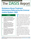 Substance Abuse Treatment Admissions Referred by the Criminal Justice System: 2002