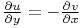 \frac{\partial u}{\partial y}=-\frac{\partial v}{\partial x}