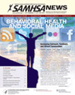 SAMHSA News: Behavioral Health and Social Media