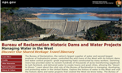 Bureau of Reclamation Historic Dams and Water Projects Travel Itinerary