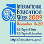 INTERNATIONAL EDUCATION WEEK 2009