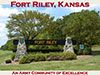 Fort Riley, Kansas - An Army Community of Excellence