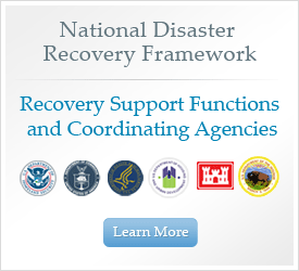 NDRF Graphic with varying seals - National Disaster Recovery Framework - Recovery Support Functions and Coordinating Agencies - Learn more