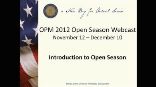 2012 Open Season: Introduction to Open Season - 