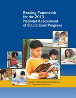 Reading Framework for the 2013 NAEP: NAGB US Dept of Education