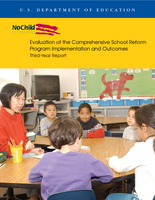 NCLB: Evaluation of the Comprehensive School Reform Program Implementations and Outcomes Third Year Report