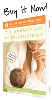 The Womanly Art of Breastfeeding