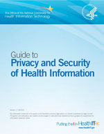 Guide to Privacy and Security of Health Information