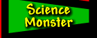 Science Monster - science lessons and games