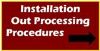 Out-Processing Procedures