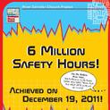 6 Million Safety Hours 