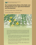 Cover image for ERS publication "The Complementary Roles of the Public and Private Sectors in U.S. Agricultural Research and Development" (EB-19)