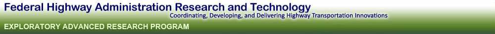 Federal Highway Administration Research and Technology: Coordinating, Developing, and Delivering Highway Transportation Innovations