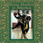 Being Muslim in America (PDF: 5.95 MB)