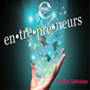 Entrepreneurs: The Next Generation