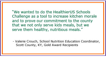 Quote from participating school on value of HealthierUS Challenge