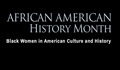 February 2013 -- National African American History Month