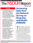 Accessing Data From the National Survey on Drug Use and Health (NSDUH)