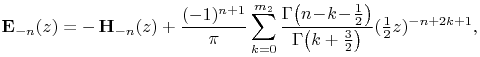 \mathop{\mathbf{E}_{{-n}}\/}\nolimits\!\left(z\right)=-\mathop{\mathbf{H}_{{-n}}\/}\nolimits\!\left(z\right)+\frac{(-1)^{{n+1}}}{\pi}\sum _{{k=0}}^{{m_{2}}}\frac{\mathop{\Gamma\/}\nolimits\!\left(n\!-\! k\!-\!\tfrac{1}{2}\right)}{\mathop{\Gamma\/}\nolimits\!\left(k+\tfrac{3}{2}\right)}(\tfrac{1}{2}z)^{{-n+2k+1}},