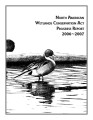 North American Wetlands Conservation Act Progress Report 2006-2007