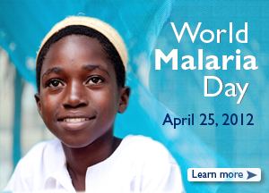 World Malaria Day 2012