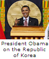 President Obama on the Republic of Korea