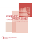 Screening for Mental Illness in Nursing Facility Applicants