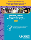 Executive Summary: The Comprehensive Community Mental Health Services for Children and Their Families Program Evaluation Findings