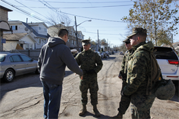 Marines of 26th Marine Expeditionary Unit assist residents with clean-up efforts in Staten Island, N.Y., Nov. 4. The Navy-Marine Corps team is well-equipped to respond to national disasters when required, through the coordination of U.S. Northern Command. While the military plays an important role in disaster response, all our efforts are in support of FEMA first and foremost, who coordinate closely with state and local officials.