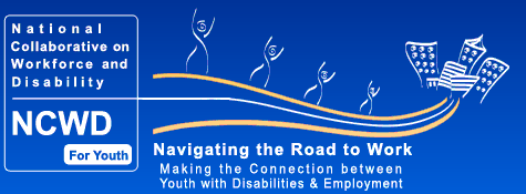 NCWD/Youth - National Collaborative on Workforce and Disability for Youth