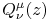 \mathop{Q^{{\mu}}_{{\nu}}\/}\nolimits\!\left(z\right)