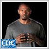 Jamie Foxx, Academy Award winning actor and singer, urges everyone to talk about HIV/AIDS and its prevention.