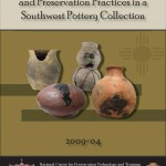 Evaluation of Conservation and Preservation Practices in a Southwest Pottery Collection - Document Cover