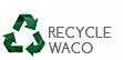 Recycle Waco