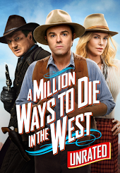 A Million Ways to Die in the West (Unrated)