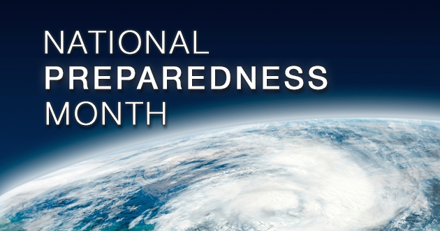 National Preparedness Month. Be ready.