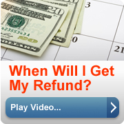 When Will I Get My Refund. (play video button).
