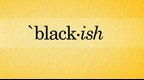 Black-ish