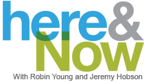 Here and Now with Robin Young and Jeremy Hobson